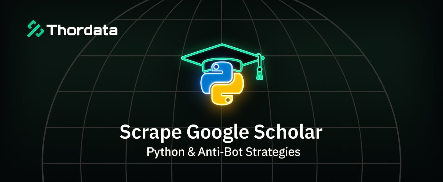 Scrape Google Scholar: Python Guide and Anti-Bot Strategies