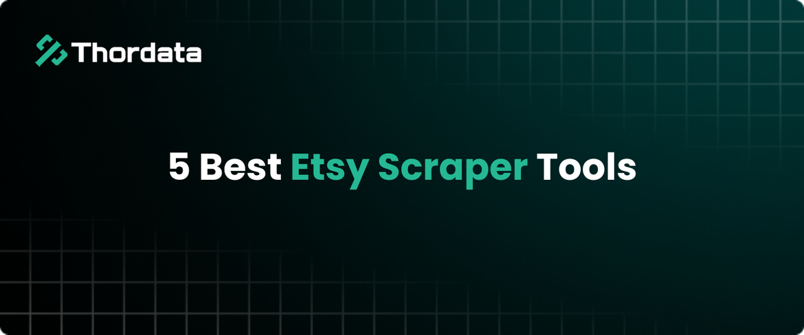 5 Best Etsy Scraper Tools in 2026